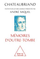 Chateaubriand, Mémoires d outre-tombe