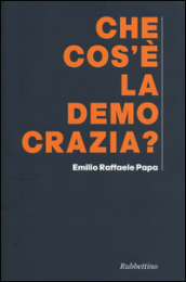 Che cos è la democrazia