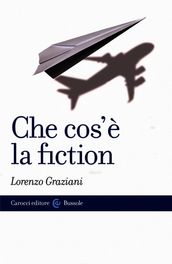 Che cos è la fiction