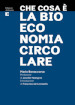 Che cosa è la bioeconomia circolare