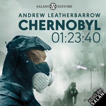 Chernobyl 01:23:40 - Andrew Leatherbarrow