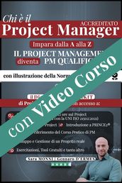 Chi e il PROJECT MANAGER ACCREDITATO secondo la norma UNI 11648/2016