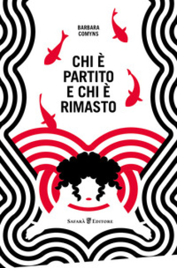 Chi è partito e chi è rimasto - Barbara Comyns