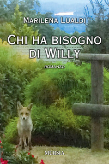 Chi ha bisogno di Willy - Marilena Lualdi