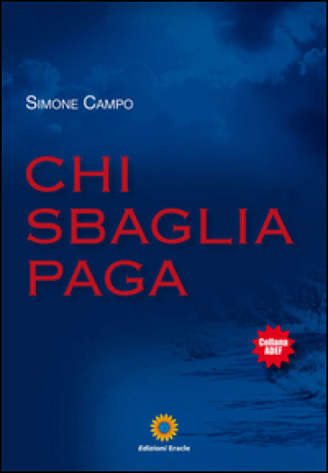 Chi sbaglia paga - Simone Campo