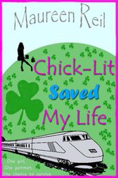 Chick-Lit Saved My Life