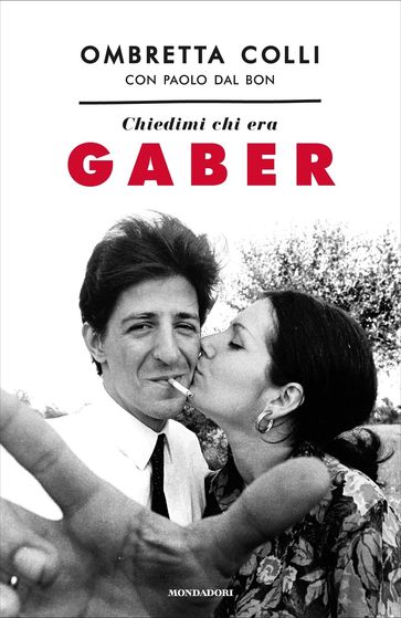 Chiedimi chi era Gaber - Ombretta Colli - Paolo Dal Bon