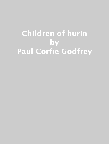 Children of hurin - Paul Corfie Godfrey