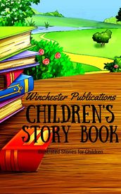 Children s Story Book: Illustrated Stories for Children