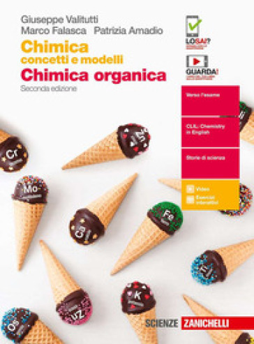 Chimica: concetti e modelli. Chimica organica. Per le Scuole superiori. Con Contenuto digitale (fornito elettronicamente) - Giuseppe Valitutti - Marco Falasca - Patrizia Amadio