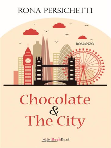 Chocolate & The City - Rona Persichetti