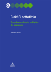 Ciak! si sottotitola