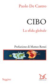 Cibo. La sfida globale