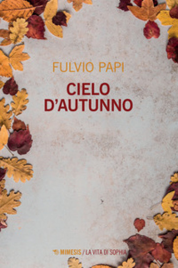 Cielo d'autunno - Fulvio Papi