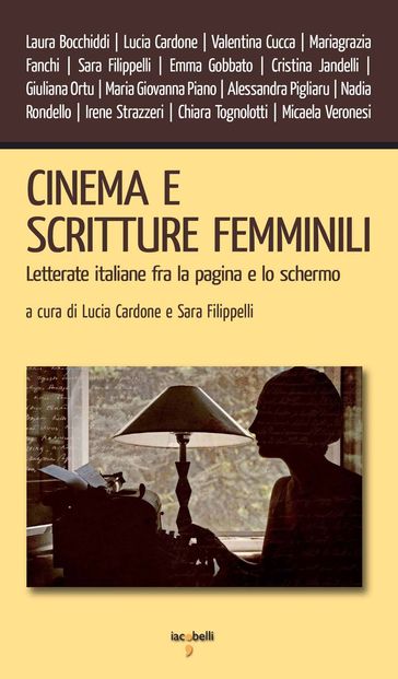 Cinema e scritture femminili - Lucia Cardone - Sara Filippelli