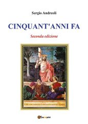 Cinquant anni fa - Seconda edizione