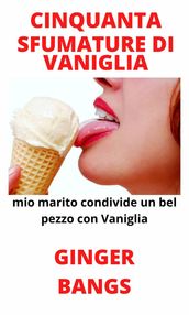 Cinquanta Sfumature di Vaniglia