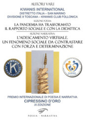 Cipressino d oro 2022. Premio internazionale di poesia e narrativa «Cipressino d oro» IX edizione