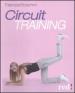 Circuit training. Ediz. illustrata