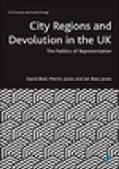 City Regions and Devolution in the UK