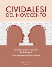 Cividalesi del Novecento