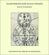 Clairvoyance and Occult Powers