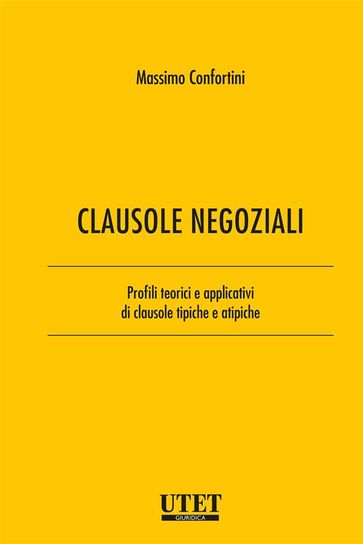 Clausole negoziali - Massimo Confortini