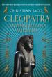 Cleopatra. L'ultima regina d'Egitto