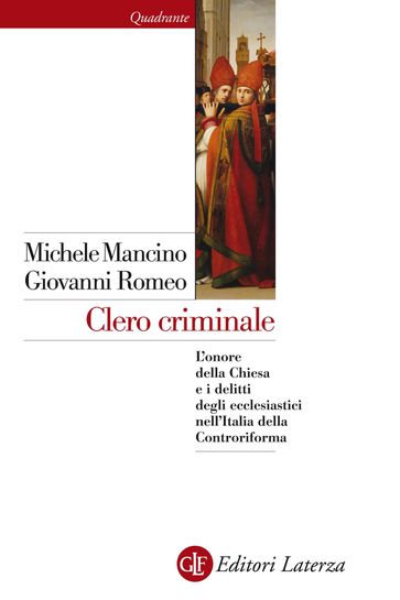 Clero criminale - Giovanni Romeo - Michele Mancino