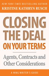 Closing the Deal...on Your Terms