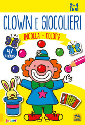 Clown e giocolieri. Incolla e colora. Con adesivi