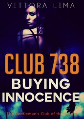 Club 738 - Buying Innocence