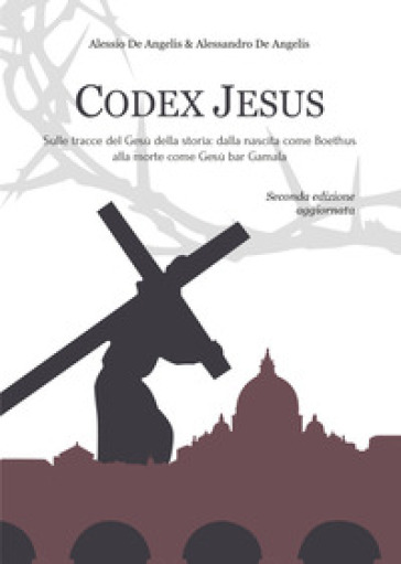 Codex Jesus - Alessio De Angelis - Alessandro De Angelis