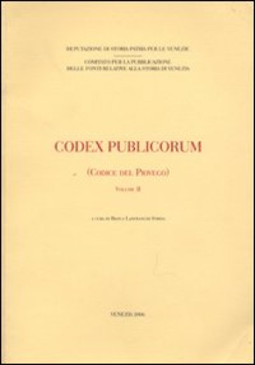 Codex publicorum (Codice del Piovego). Vol. 2