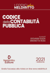 Codice della contabilità pubblica 2021. Nuova ediz.