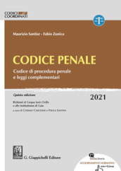 Codice penale. Codice di procedura penale e leggi complementari