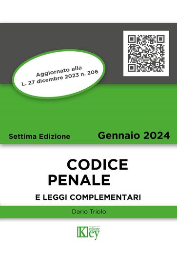 Codice penale e leggi complementari 2024 - Dario Primo Triolo