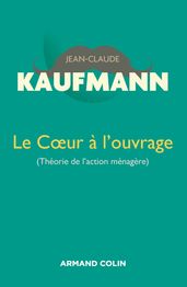 Le Coeur à l ouvrage - 2e édition