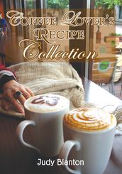 Coffee Lover s Recipe Collection