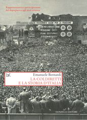 La Coldiretti e la storia d Italia