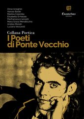 Collana Poetica I Poeti di Ponte Vecchio vol. 11