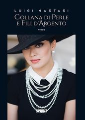 Collana di perle e fili d argento