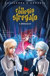 Collegio stregato. Il bersaglio