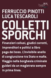 Colletti sporchi