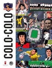 Colo-Colo el cómic del cacique