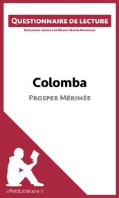 Colomba de Prosper Mérimée (Questionnaire de lecture)