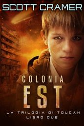 Colonia Est