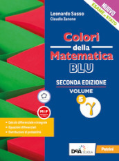 Colori della matematica. Ediz. blu. Per le Scuole superiori. Con e-book. Con espansione online. Vol. 5 gamma