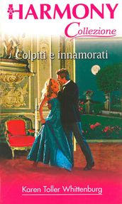 Colpiti e innamorati