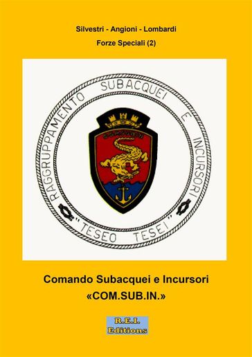 Comando Subacquei e Incursori - Silvestri Angioni